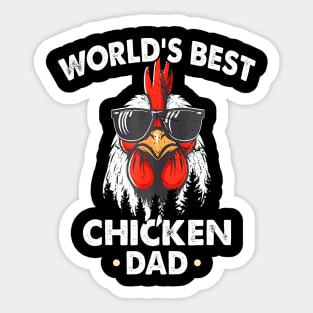 World's Best Chicken Dad Father's Day chicken Sticker